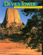 DEVILS TOWER: the story behind the scenery (WY).